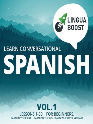 cover image of Learn Conversational Spanish Volume 1